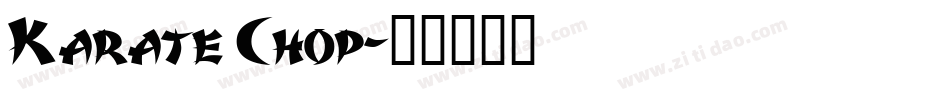 Karate Chop字体转换